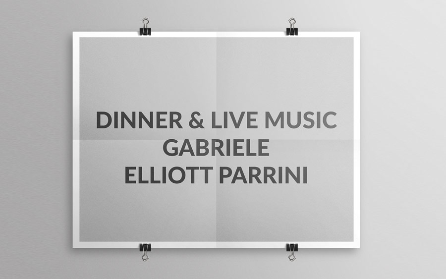 DINNER & LIVE MUSIC GABRIELE ELLIOTT PARRINI